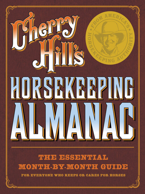 Title details for Cherry Hill's Horsekeeping Almanac by Cherry Hill - Available